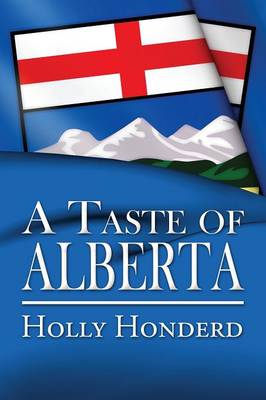 A Taste of Alberta