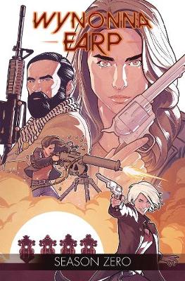 Wynonna Earp: Season Zero