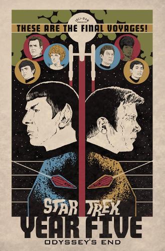Star Trek: Year Five - Odyssey's End Book One