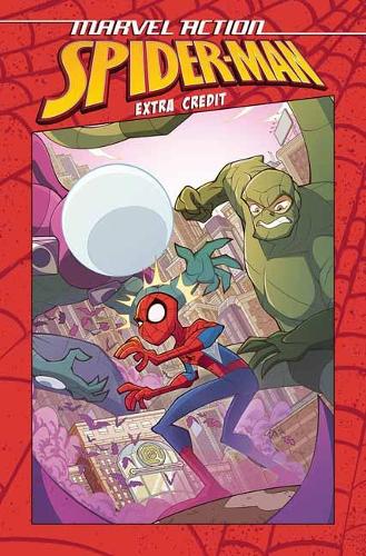 Marvel Action: Spider-Man: Extra Credit