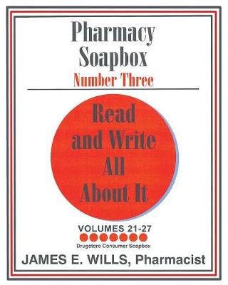 Pharmacy Soapbox Number Three