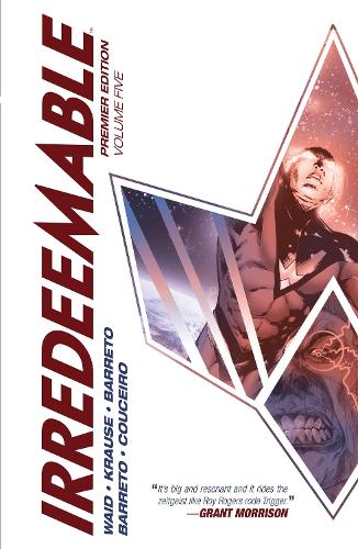 Irredeemable Premier Vol. 5 Volume 5