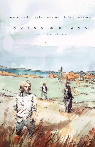 Grass Kings Vol. 3 Volume 3