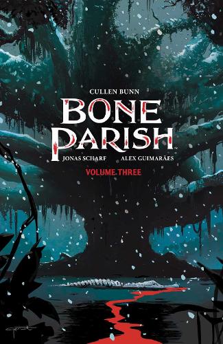 Bone Parish Vol. 3  Volume 3