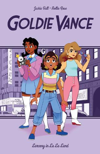 Goldie Vance: Larceny in La La Land Volume 5