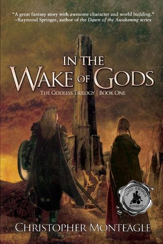 In the Wake of Gods