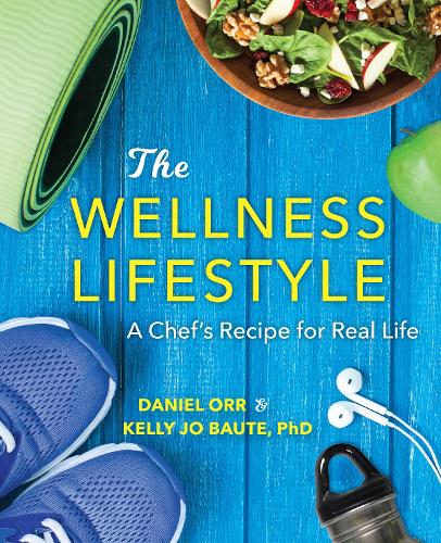 The Wellness Lifestyle