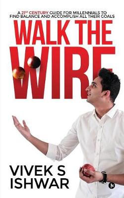 Walk the Wire