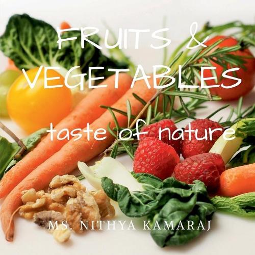 Fruits and Vegetables