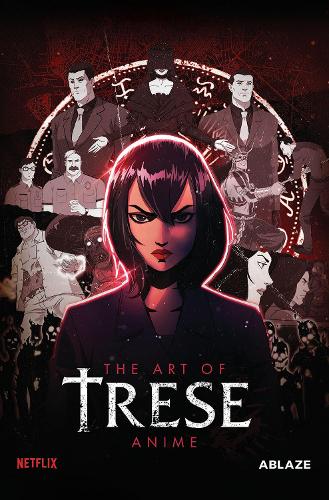 TRESE: THE ART OF THE ANIME