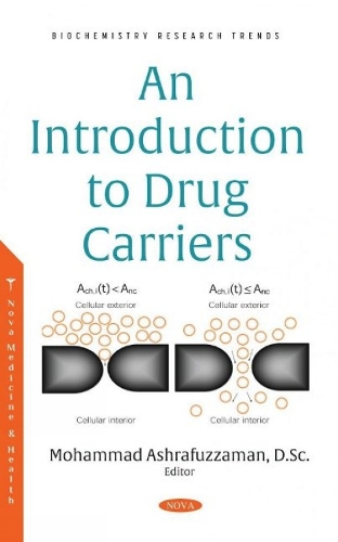 An Introduction to Drug Carriers