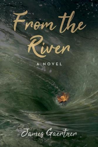 From the River