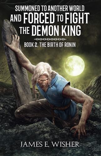 The Birth of Ronin