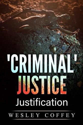 'Criminal' Justice