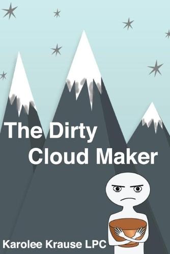 The Dirty Cloud Maker
