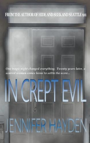 In Crept Evil