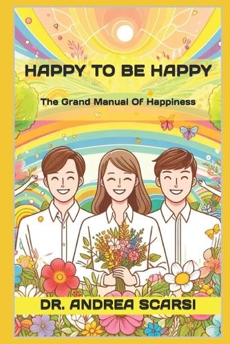 Happy To Be Happy