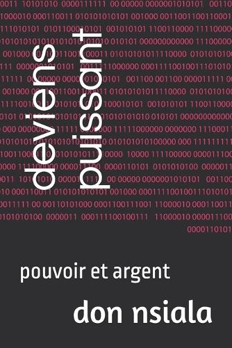 deviens puissant