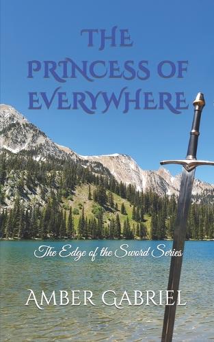 The Princess of Everywhere