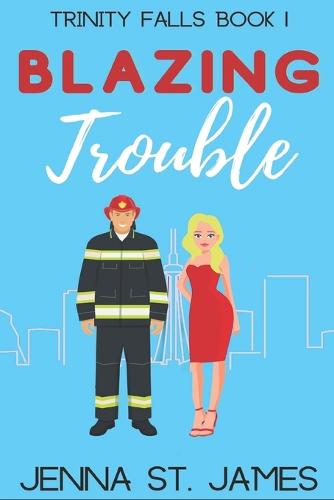 Blazing Trouble
