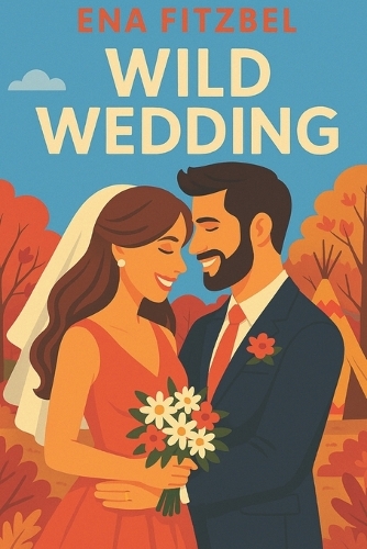 Wild Wedding