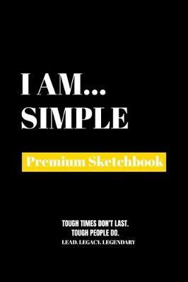 I Am Simple