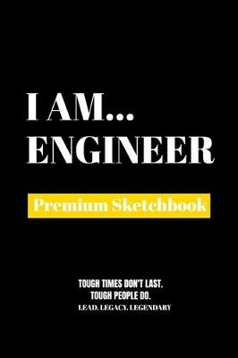 I Am Engineer