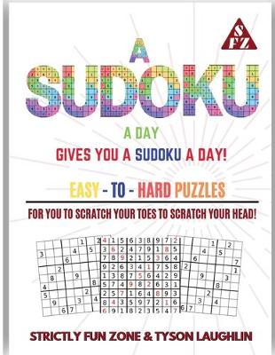 A Sudoku A Day Gives You... A Sudoku A Day!