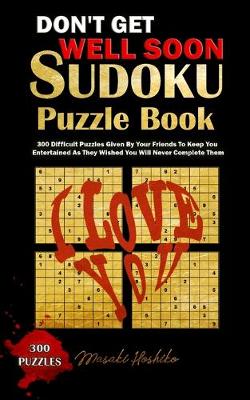 Don't Get Well Soon Sudoku Puzzle Book