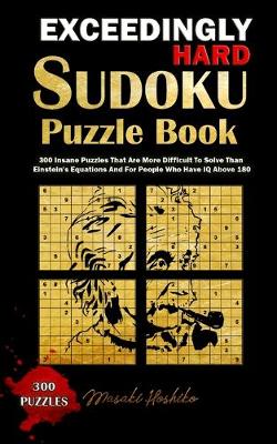 Exceedingly Hard Sudoku Puzzle Book