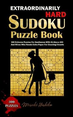 Extraordinarily Hard Sudoku Puzzle Book
