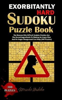 Exorbitantly Hard Sudoku Puzzle Book