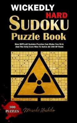 Wickedly Hard Sudoku Puzzle Book