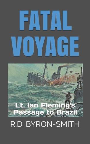Fatal Voyage