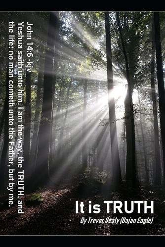 It is TRUTH