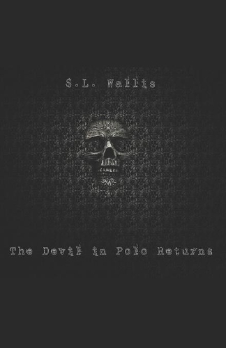 The Devil in Polo Returns
