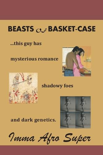 Beasts Of Basket-case