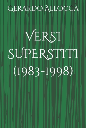 Versi Superstiti (1983-1998)