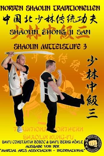 Shaolin Mittelstufe 3