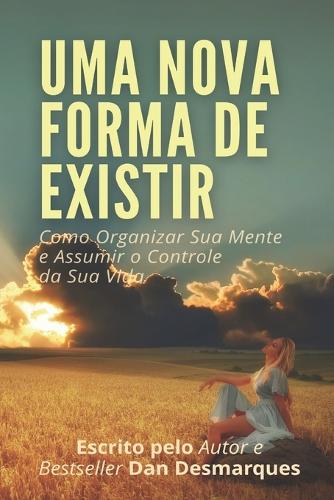 Uma Nova Forma de Existir