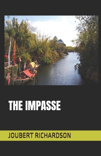 The Impasse