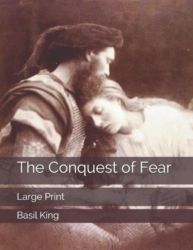 The Conquest of Fear