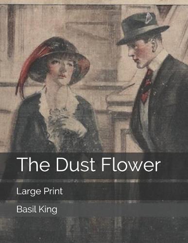 The Dust Flower