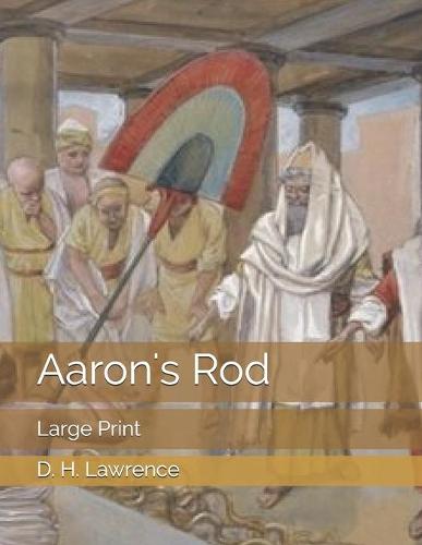 Aaron's Rod