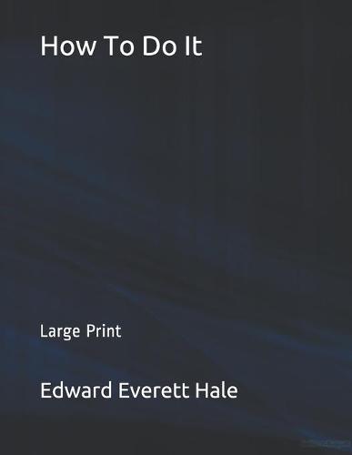 How To Do It