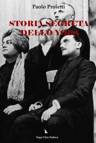 Storia Segreta Dello Yoga