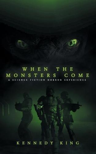 When The Monsters Come