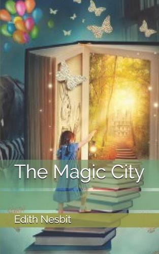 The Magic City