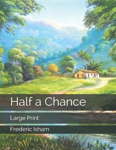 Half a Chance