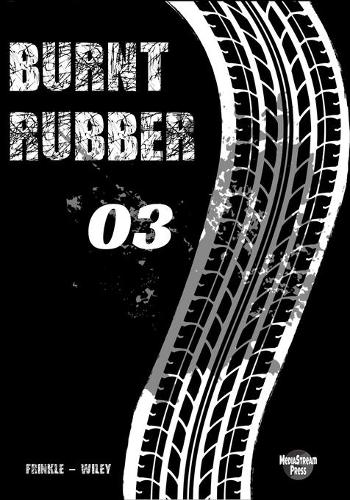 Burnt Rubber
